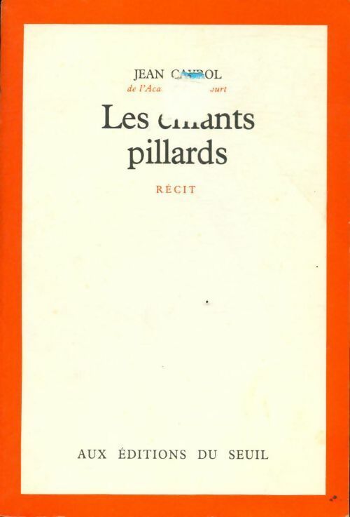 Les enfants pillards - Jean Cayrol - Livre