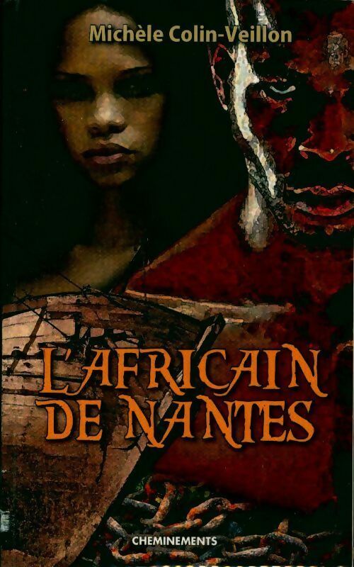 L'africain de Nantes - Michelle Colin-Veillon - Livre