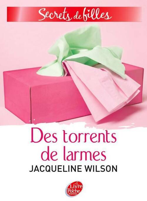Trois filles (et des torrents de larmes) - Jacqueline Wilson - Livre