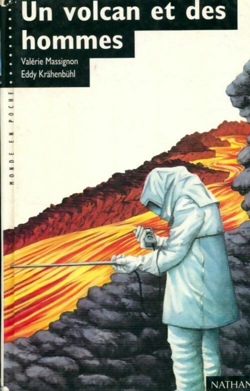 Un volcan et des hommes - Valérie Massignon, Krahenbuhl - Livre