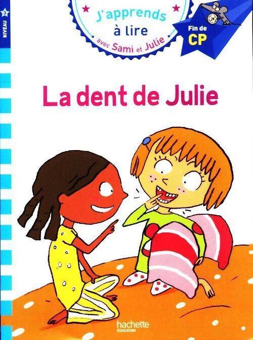 La dent de Julie CP niveau 3  - Laurence Lesbre - Livre