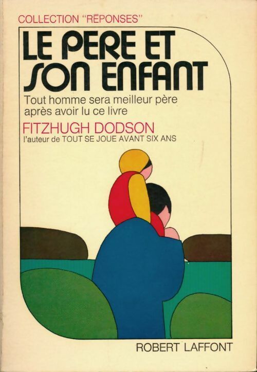 Le père et son enfant - Fitzhugh Dodson - Livre