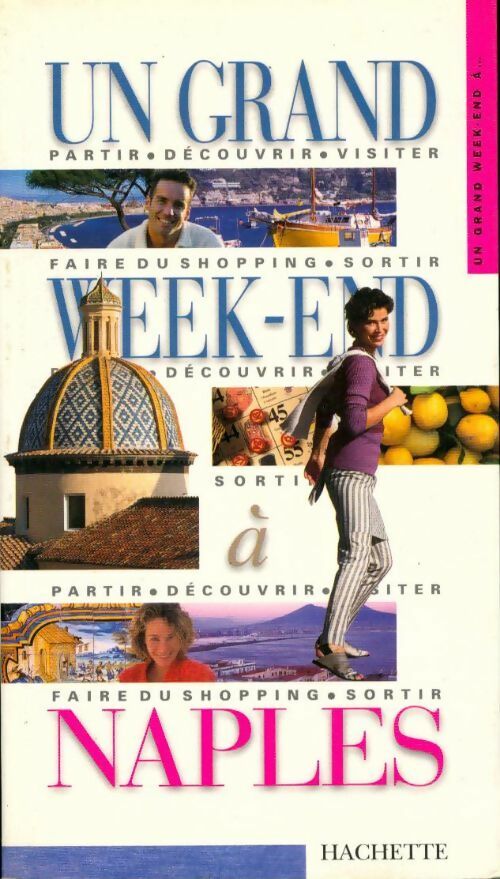 Un grand week-end à Naples - Pascal Froment - Livre