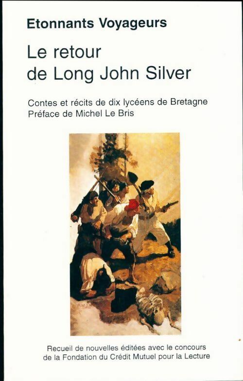 Le retour de Long John Silver - Collectif - Livre
