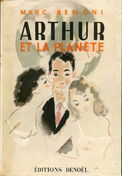 Arthur et la planète - Marc Benoni - Livre