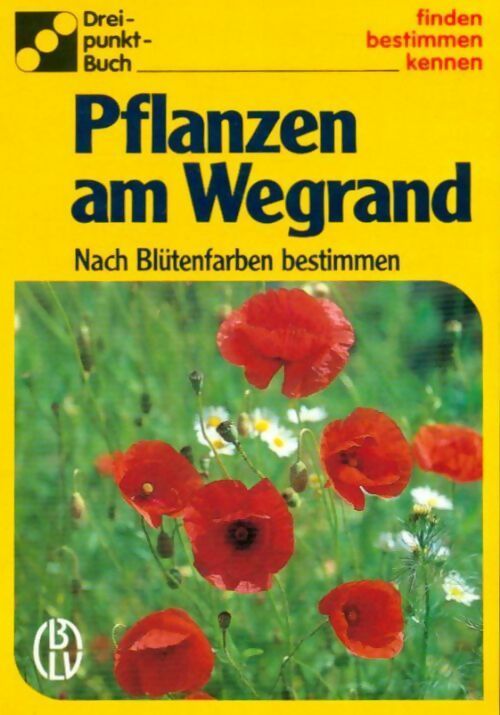 Pflanzen al wegrand - Collectif - Livre