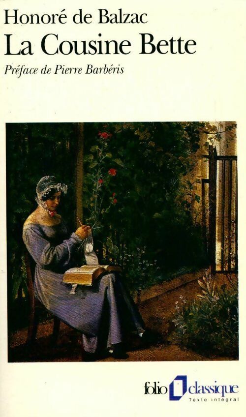 La cousine Bette - Honoré De Balzac - Livre