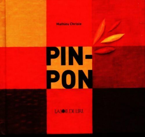 Pin-pon - Mathieu Christe - Livre