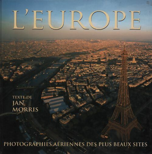 L'Europe - Jan Morris - Livre