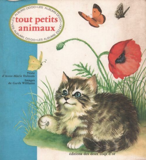 Tout petits animaux - Anne-Marie Dalmais - Livre