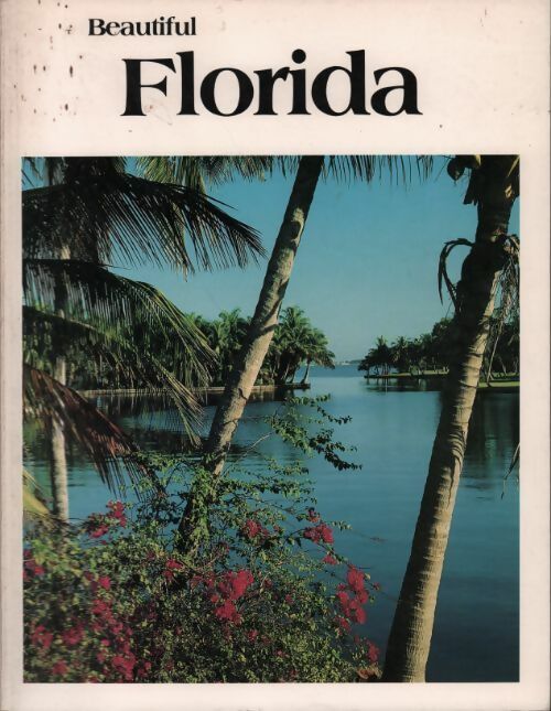 Beautiful Florida - Paul Lewis - Livre