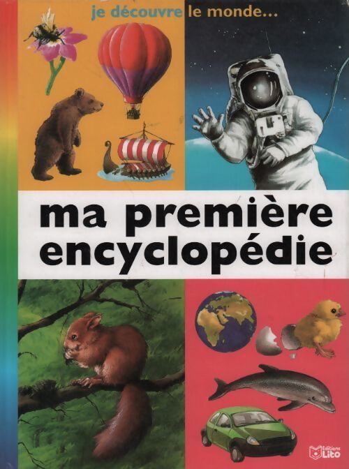 Ma première encyclopédie - Collectif - Livre