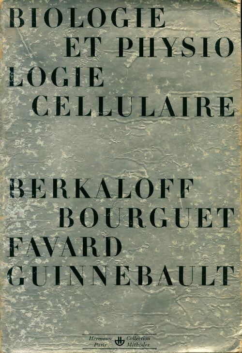Introduction à la biologie Tome II : Biologie et psychologie cellulaire - Collectif - Livre