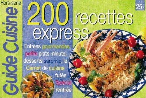 200 recettes express - Collectif - Livre