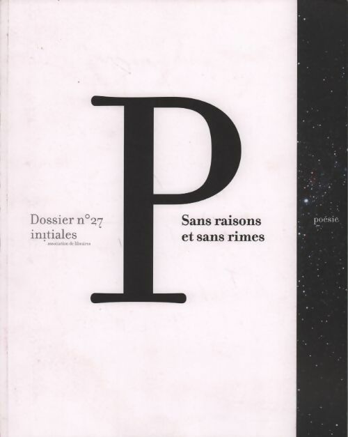 P sans raison et sans rimes - Collectif - Livre