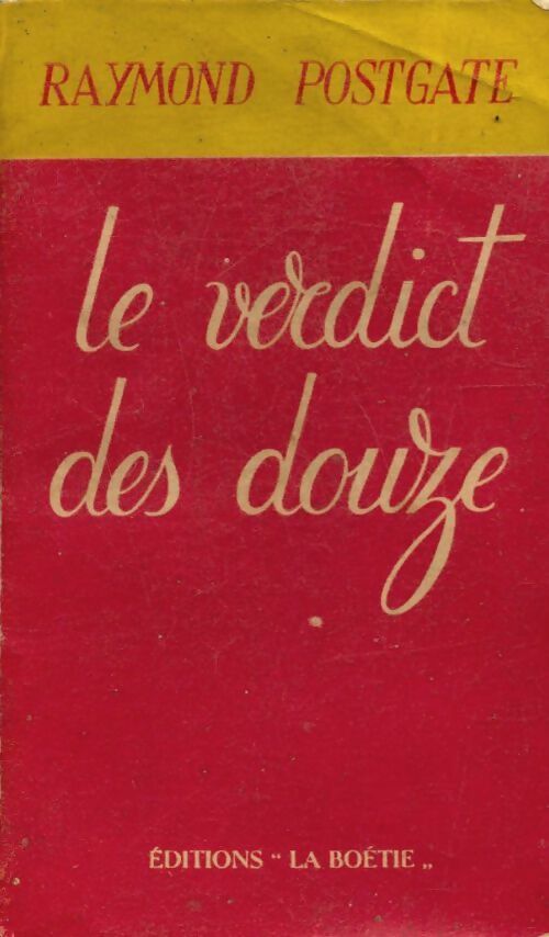 Le verdict des douze - Raymond Postgate - Livre