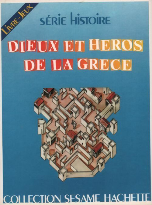 Dieux et héros de la Grèce - Sophie Fougerousse - Livre