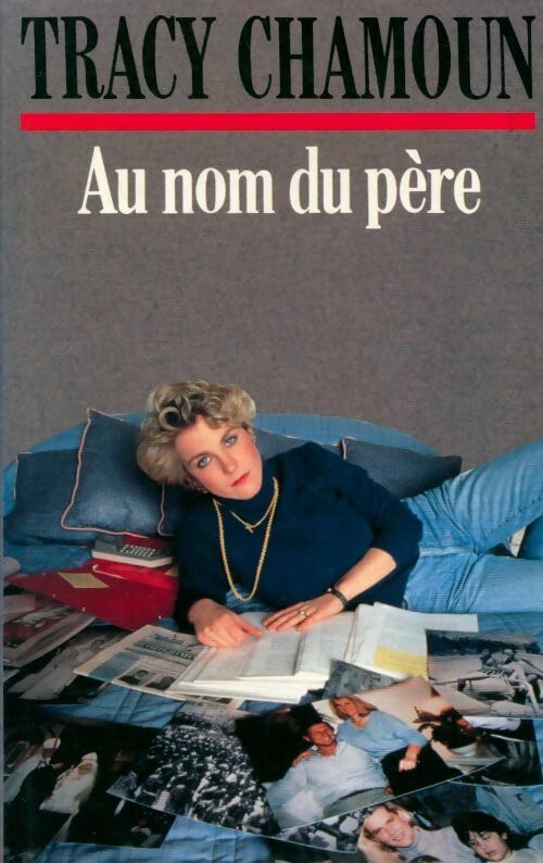 Au nom du père - Tracy Chamoun - Livre