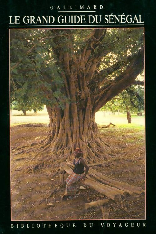 Le grand guide du Sénégal - Collectif - Livre