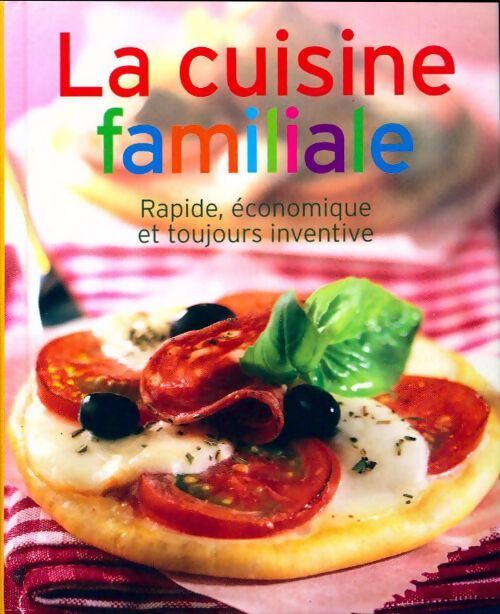 La cuisine familiale - Collectif - Livre