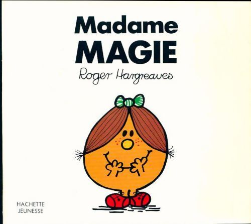 Madame Magie - Roger Hargreaves - Livre