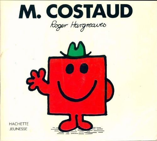 Monsieur Costaud - Roger Hargreaves - Livre