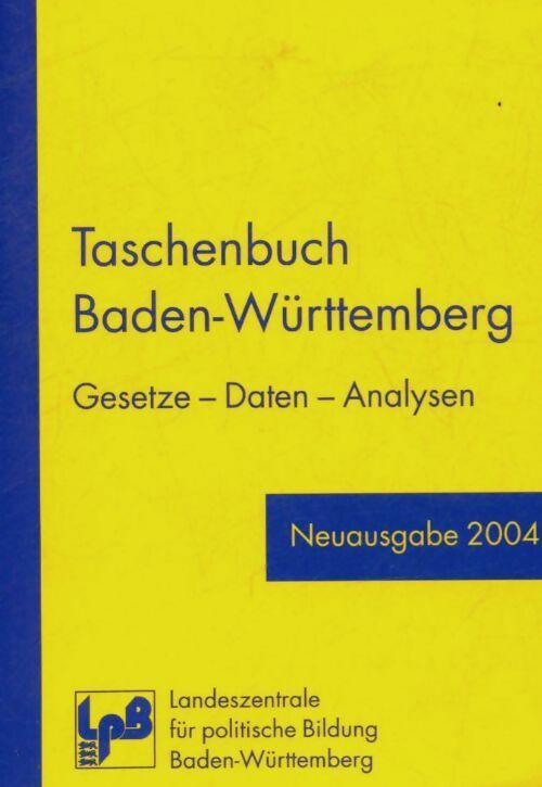 Taschenbuch Baden - Württemberg Gesetze Daten Analysen - Collectif - Livre