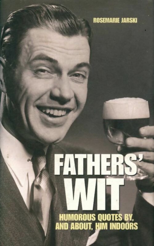 Father's wit - Rosemarie Jarski - Livre