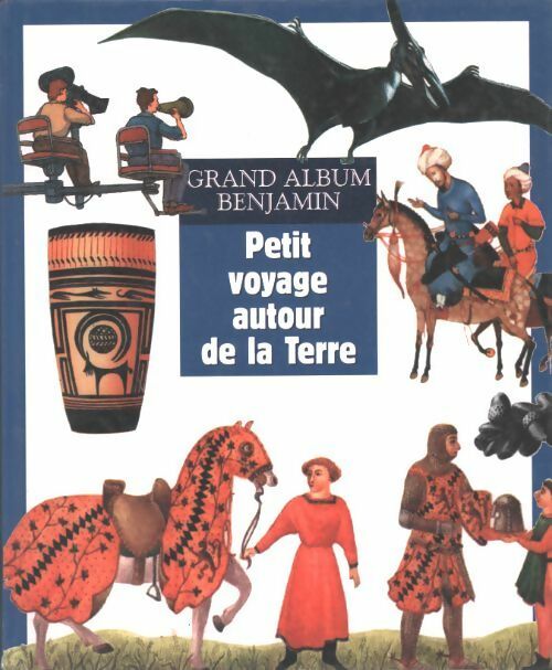 Petit voyage autour de la Terre - Collectif - Livre