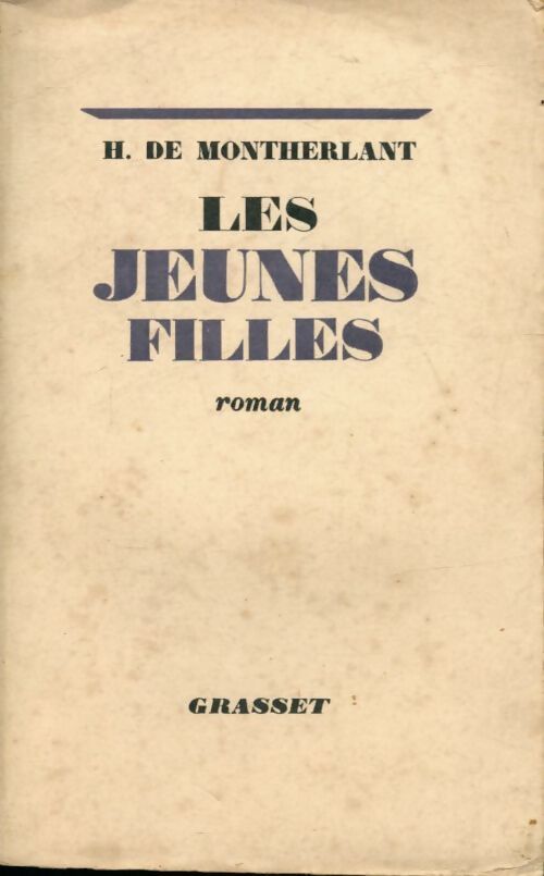 Les jeunes filles - Henry De Montherlant - Livre