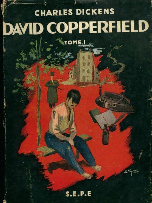 David Copperfield Tome I - Charles Dickens - Livre