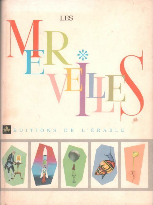 La Renaissance et ses merveilles - Yvonne Girault - Livre