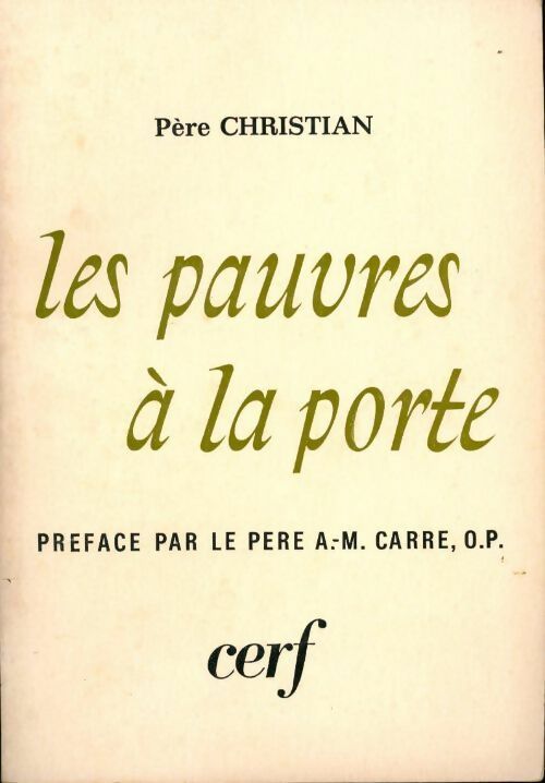 Les pauvres à la porte - Père Christian - Livre