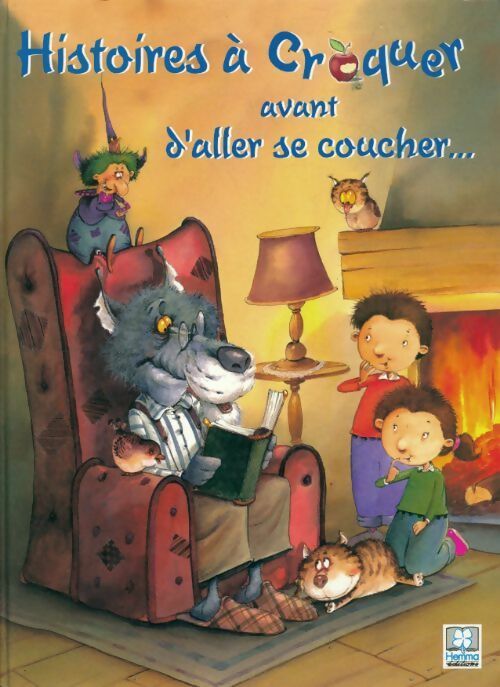 Histoires à croquer avant d'aller se coucher - Collectif - Livre