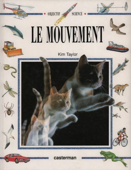 Le mouvement - Kim Taylor - Livre