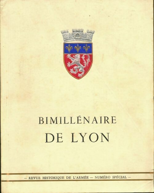 Bimillénaire de Lyon - Collectif - Livre