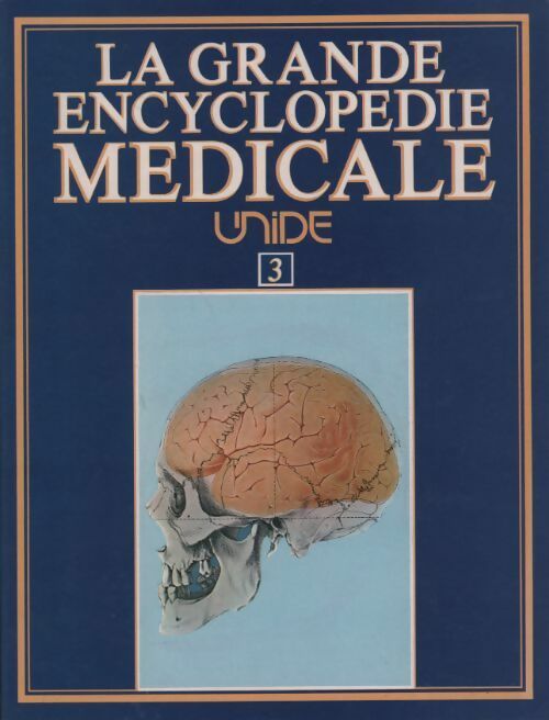 La grande encyclopédie médicale Tome III - Collectif - Livre