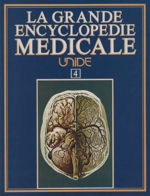 La grande encyclopédie médicale Tome IV - Collectif - Livre