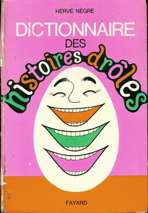 Dictionnaire des histoires drôles - Hervé Nègre - Livre