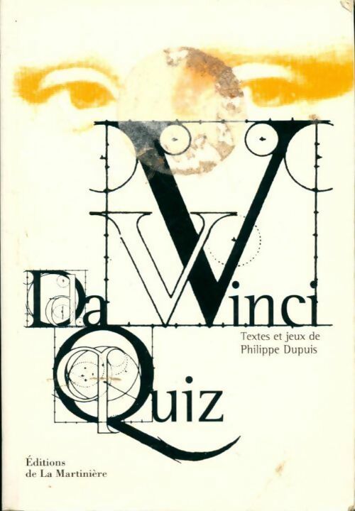 Da Vinci quiz - Philippe Dupuis - Livre