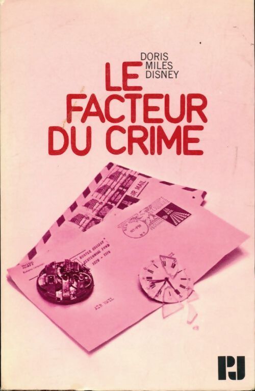 Le facteur du crime - Doris Disney Miles - Livre