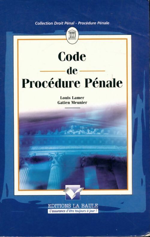 Code de procédure pénale - Louis Lamer - Livre