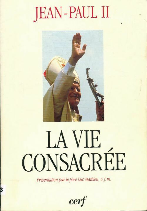La vie consacée - Jean-Paul II - Livre