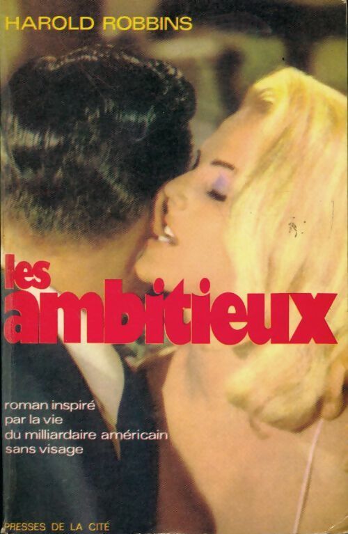 Les ambitieux - Harold Robbins - Livre