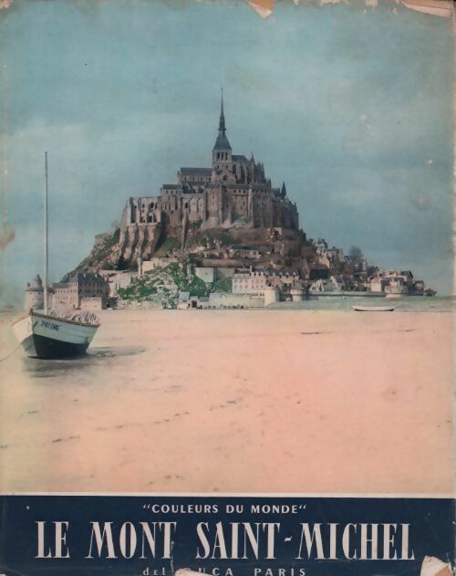 Le mont Saint-Michel - Nicolas Goujon - Livre