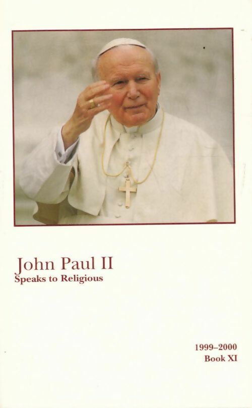 Speaks to religious book XIII - John Paul II - Livre