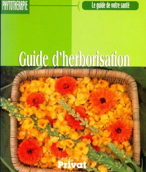 Guide d'herborisation - Serge Halimi - Livre