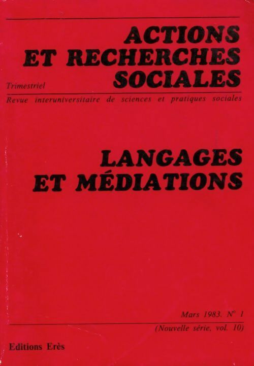 Actions et recherches sociales : Langages et médiations - Collectif - Livre