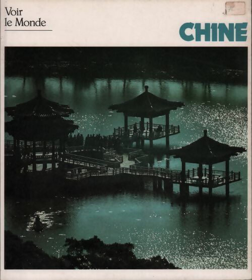 Chine - Charles Meyer - Livre