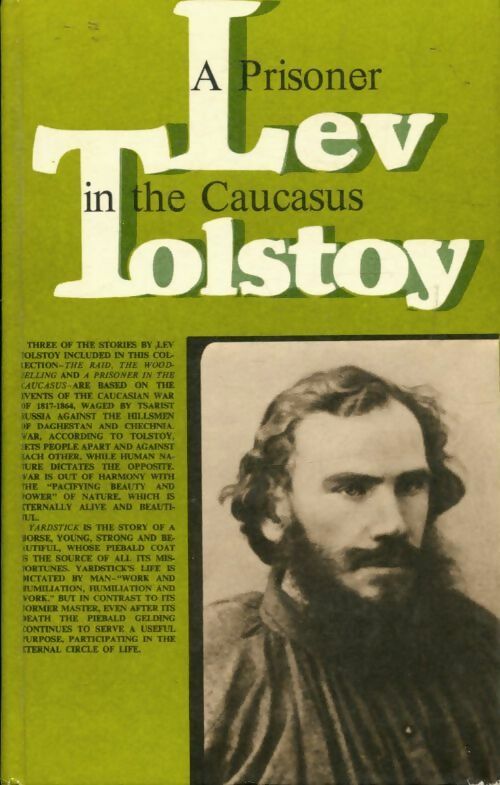 A prisoner in the Caucasus and oher stories - Lev Tolstoy - Livre